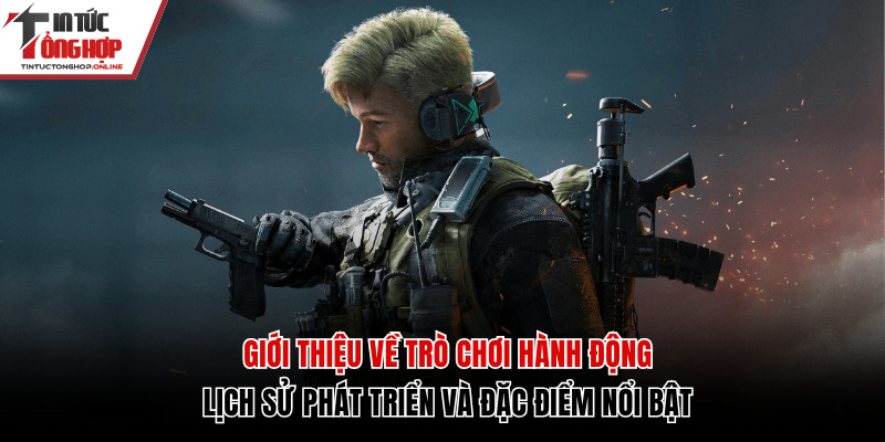 Sơ lược về trò chơi hành động