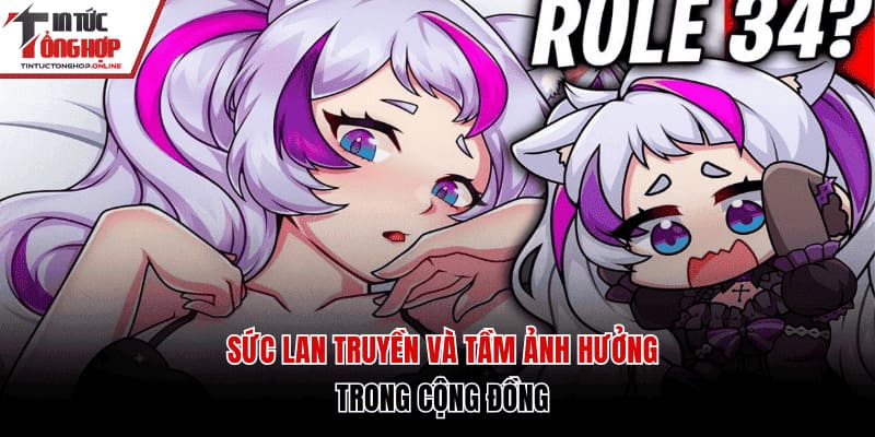 Sức lan truyền và tầm ảnh hưởng trong cộng đồng