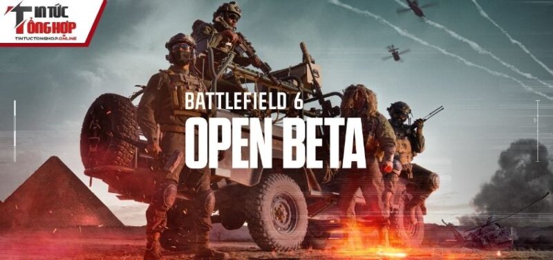 Bản beta của Battlefield 6 – Trải nghiệm sớm siêu phẩm bắn súng 2025