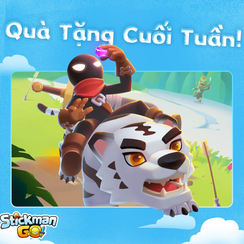 MÃ KÍCH HOẠT QUÀ CUỐI TUẦN STICKMAN GO